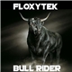 Floxytek - Bull Rider