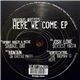 Various - Here We Come EP