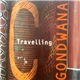 Gondwana - Travelling